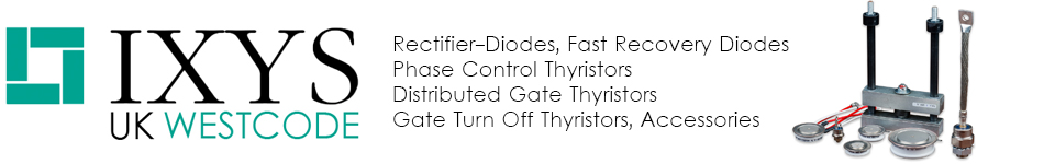 IXYS UK Westcode - Rectifier-Diodes, Fast Recovery Diodes, Phase Control Thyristors, Distributed Gate Thyristors, Gate Turn Off Thyristors, Accessories